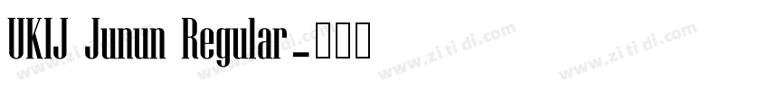 UKIJ Junun Regular字体转换